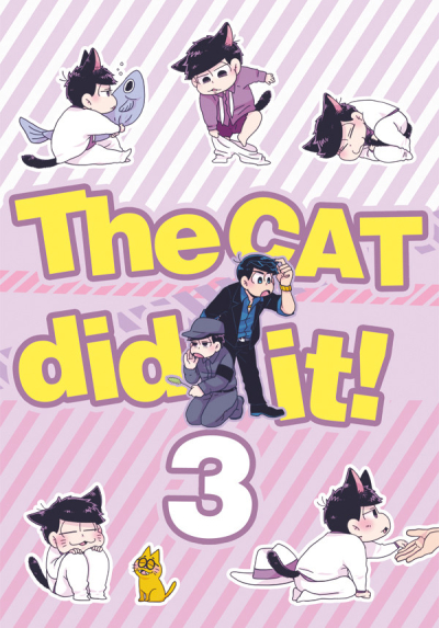The CAT Did It3