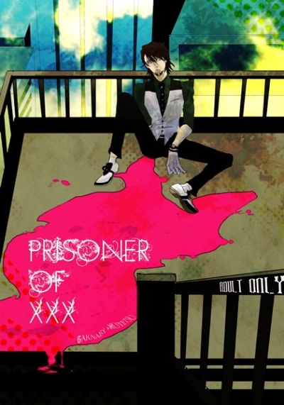 PRISONER OF XXX
