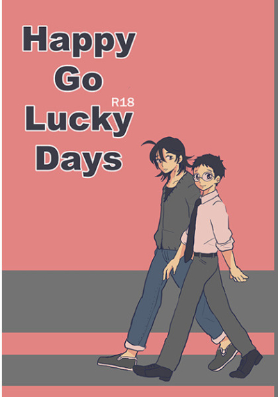 Happy Go Lucky Days