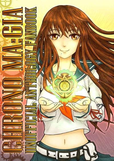 CHRONO MA:GIA UNOFFICIAL ANTHOLOGY FANBOOK