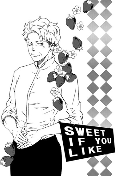 SWEET IF YOU LIKE