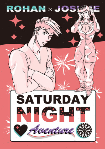 SATURDAY NIGHT AVENTURE