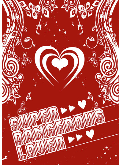 Super Dangerous Lover