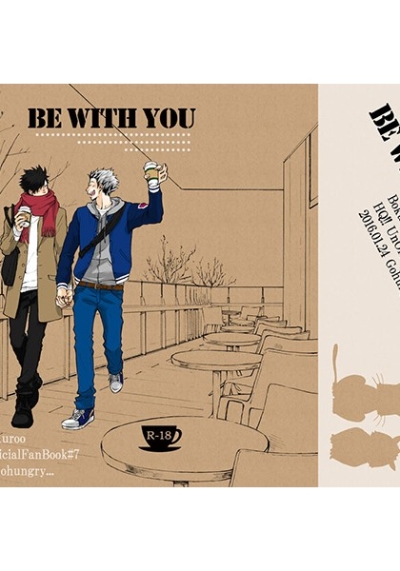 BE WITH YOU