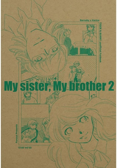my sister, my brother 2