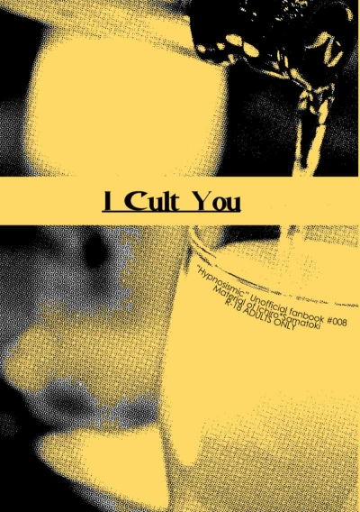 I Cult You