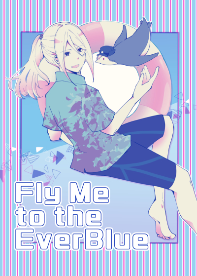 Fly Me to the EverBlue