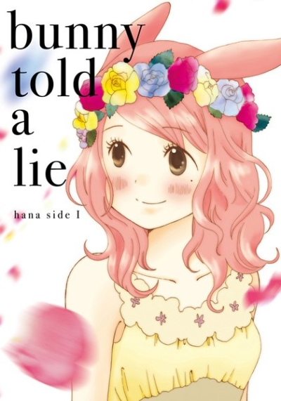 Bunny Told A Lie Hana Side 1