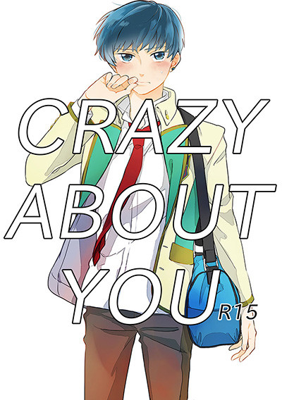 CRAZY ABOUT YOU