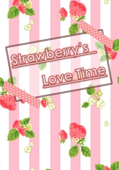 Strawberrys Love Time