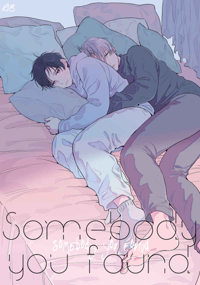 Somebody you found