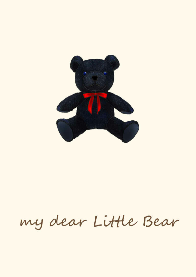 my dear Little Bear
