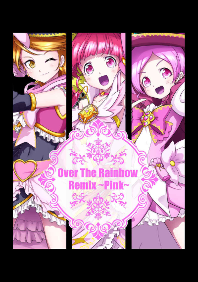 Over The Rainbow Remix ~Pink~