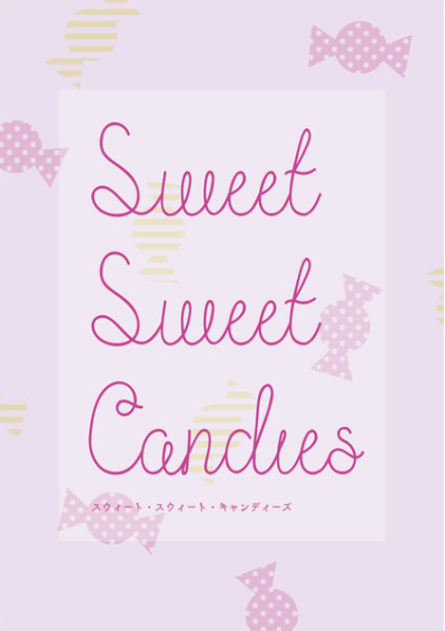 Sweet Sweet Candies