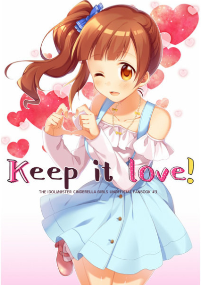 Keep it love!