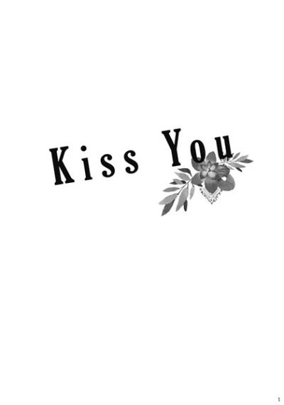 Kiss You