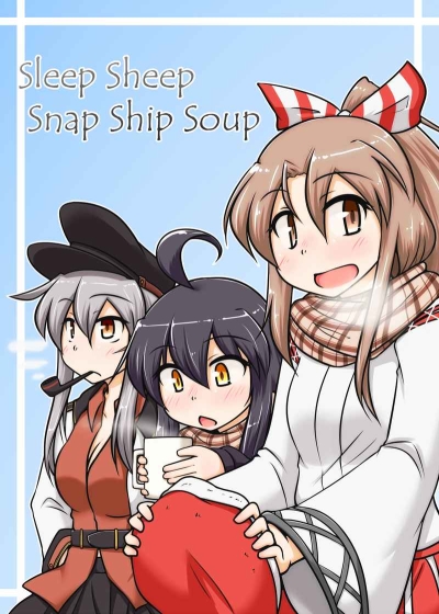 Sleep Sheep Snap Ship Soup